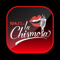 La Chismosa 104.1 en Vivo