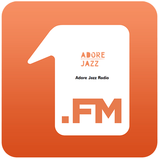 1.FM – Adore Jazz en Vivo