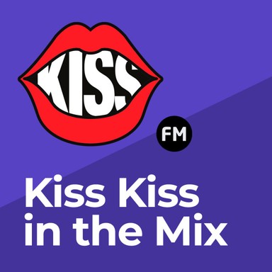 Kiss Kiss in the Mix Radio en Vivo