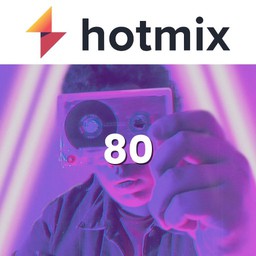 Hotmixradio 80’s en Vivo